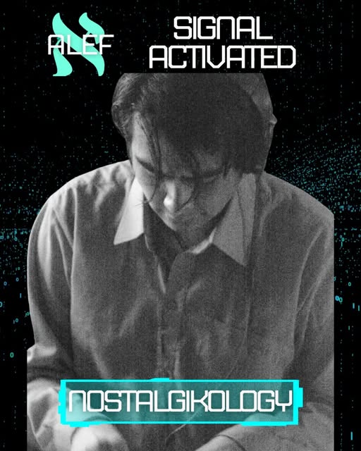 Alef Signal Activated presenta a NOSTALGIKOLOGY, makina oldschool